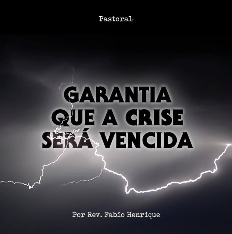 Garantia que a crise será vencida