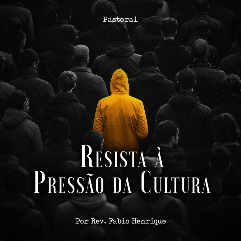 Resista à Pressão da Cultura